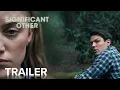 SIGNIFICANT OTHER Trailer Paramount Movies