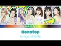 Download Lagu Nonstop (Oh My Girl 오마이걸) COLOR CODED LYRICS/ HAN/ ROM/ ENG