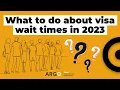 How to get a visa appointment despite long wait times Insights from a Former Visa Officer