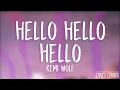 Lagu Remi Wolf - Hello Hello Hello (Lyrics / Lyrics Video) // #vevoCertified //#trending