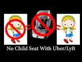 Car Seat Rules With Uber And Lyft
