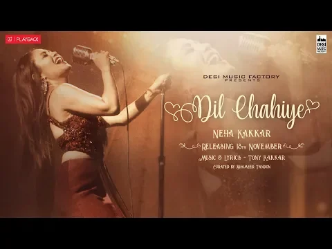 Download MP3 Dil Chahiye | Neha Kakkar | OnePlus Playback S01