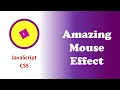 Amazing mouse move effect by CSS and JS