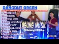 Download Lagu DANGDUT ORGEN TUNGGAL KOLEKSI FULL LAGU LAWAS TERBARU 2022  [COVER AGUNG MUSIC VOC. SABRINA \u0026 MERRY]