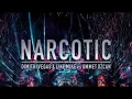 Lagu Narcotic, Green Stuff - (Dimitri Vegas \u0026 Like Mike vs Ummet Ozcan) Remix Bea