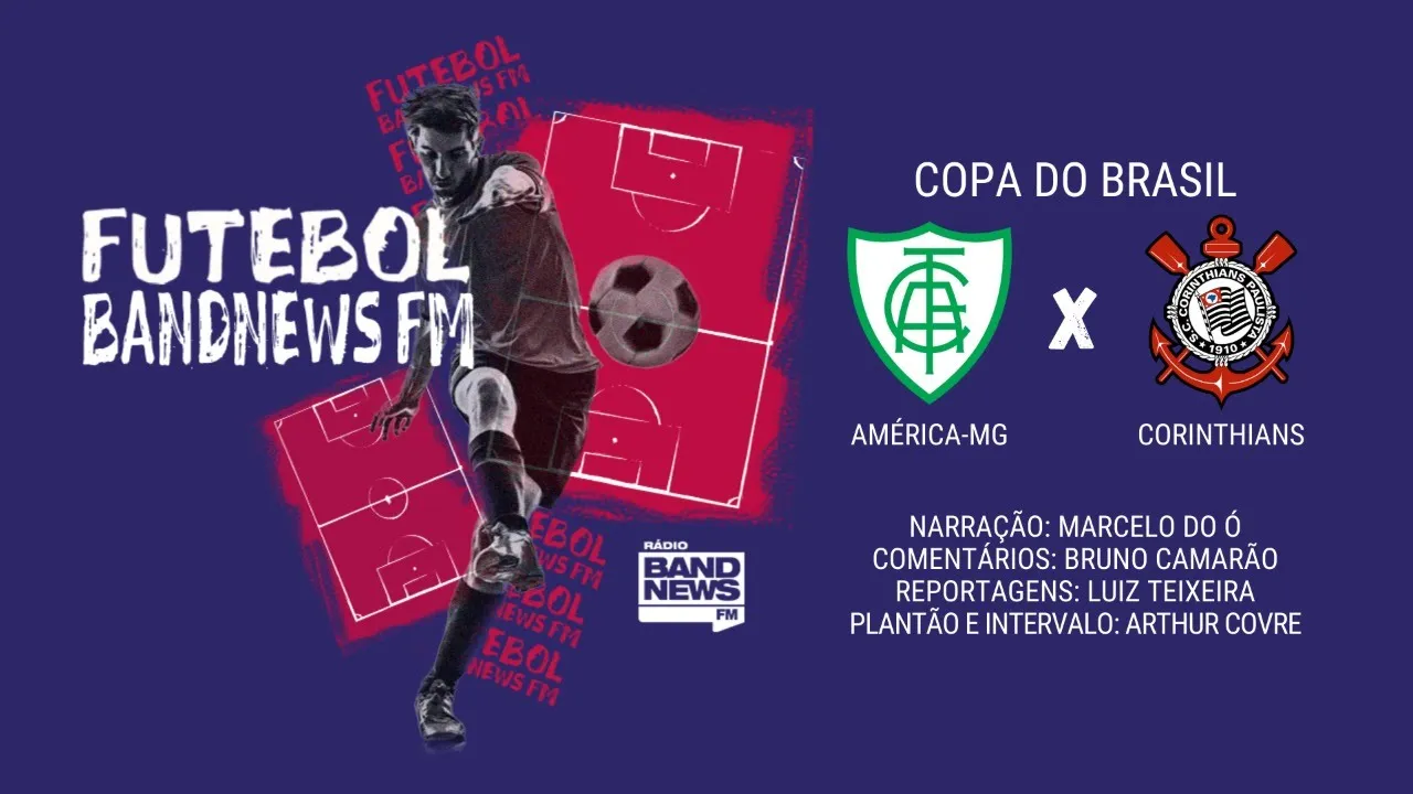 América-MG x Corinthians| AO VIVO | Copa do Brasil 2020 | Futebol BandNews FM | 04/11/2020