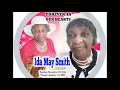 Celebration Of Life for Ida - May Smith Miss Daphne