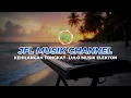 Download Lagu Full Bass!! Kehilangan Tongkat vs Perjuangan \u0026 Doa | Lulo Elekton Nonstop