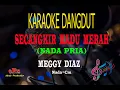 Download Lagu Karaoke Secangkir Madu Merah Nada Pria - Meggy Diaz (Karaoke Dangdut Tanpa Vocal)
