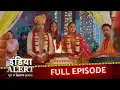 Download Lagu Daring Stand Against Dowry | EP 933 | Avantika | Crime Alert 2025 | India Alert
