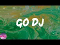 Lil Wayne - Go DJ (Lyrics)
