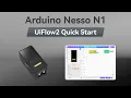 UiFlow2 Quick Start Arduino Nesso N1