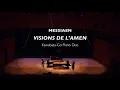 Messiaen: Visions de l'amen (KIAZMA Piano Duo)