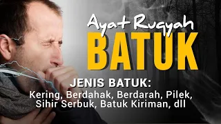 Download Ruqyah Segala Jenis Batuk dan Pilek - Doa Menyembuhkan Segala Jenis Batuk MP3