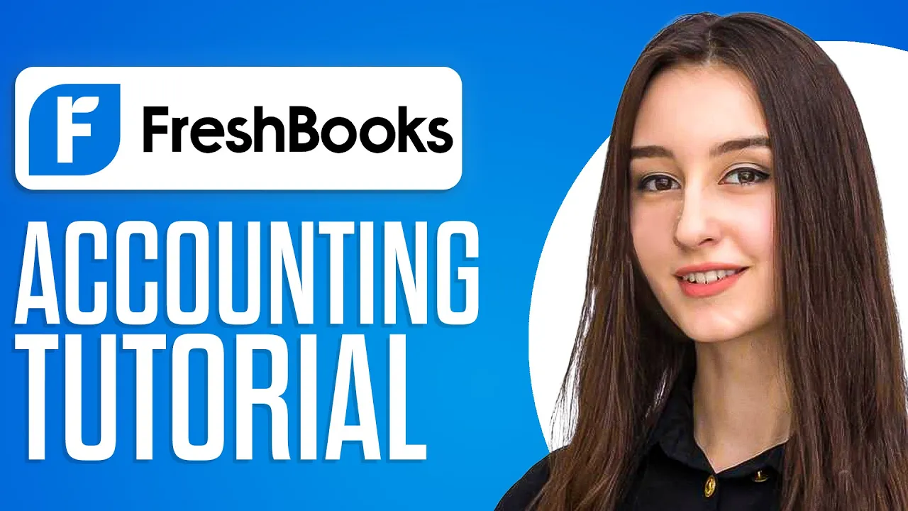 Freshbooks Walkthrough 2024