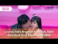 Lucunya Indra Brugman Yang Dulu Tidak Suka Anak Kecil Sekarang Berubah -PAGI PAGI AMBYAR (7/11/25)P1
