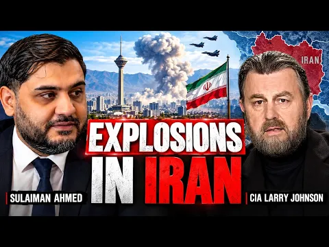 BREAKING: EXPLOSIONS IN IRAN IN BANDAR LENGH & BANDAR KONG, YEMEN HIT SAUDI w/ CIA Larry Johnson