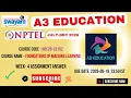 NPTEL Foundations of Machine Learning Week 4 Assignment Answers noc26-cs102 IIT Madras