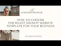 How to Choose the Right Showit Website Template for Your Business
