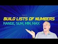 Range sum max min - build and analyze lists of numbers in Python