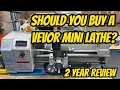2 Year Vevor MX 400 Mini Lathe Review - Should you buy a Vevor or any other Benchtop Lathe