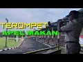 Download Lagu TEROMPET APEL MAKAN POLRI