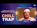 Download Lagu Tholvi Nilaiyena Ninaithaal - Chill Trap | Oomai Vizhigal | Ooratti