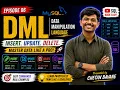 SQL DML Commands Explained INSERT UPDATE DELETE with Examples MySQL Episode 06