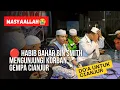 MASYAALLAH ! 🔴 HABIB BAHAR BIN SMITH MENGUNJUNGI KORBAN GEMPA CIANJUR