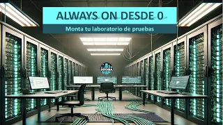 Configuracion de Always On en SQL Server Alta Disponibilidad y Recuperacion de Desastres