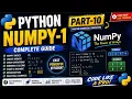 PYTHON NUMPY PART-10