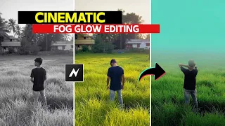 CINEMATIC FOG GLOW EFFECT REELS EDITING Glow Effect Cinematic Tutorial Node Tutorial