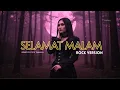 Lagu 🎵 EVIE TAMALA – SELAMAT MALAM– ROCK COVER VERSION | KANDANG MUSIK LAB