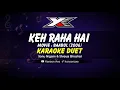 Download Lagu Keh Rahi Hai Karaoke
