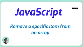 How can I remove a specific item from an array in JavaScript