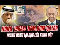 Download Lagu NÓNG: ISRAEL NÉM BOM QATAR, TRUNG ĐÔNG LẠI RỰC LỬA XUNG ĐỘT