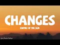 Download Lagu Empire Of The Sun - Changes (Lyrics)