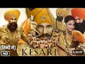Download Lagu KESARI | Full Movie 2019 Kesari Movie Full Movie in Hindi dubbing kesari Sainik | akshy Kumar
