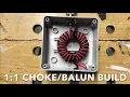 Download Lagu 1:1 Choke/Balun Build