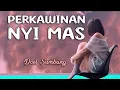 Download Lagu Lirik PERKAWINAN NYI IMAS  ; DOEL SUMBANG