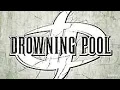 Drowning Pool - Turn So Cold