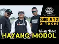 Download Lagu HAYANG MODOL - SOKAYZ X TACHI  (SUNDA EXTREME MUSIC VIDEO)