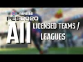 All OFFICIAL Licensed Teams And Leagues In PES2020