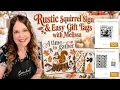 Rustic Squirrel Sign Easy Gift Tags DIY Stencil Transfer Craft Tutorial