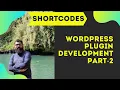 WordPress Plugin Development for beginners in Urdu 2021 WordPress ShortCode Tutorial