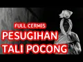 🔴CERMIS FULL TALI POCONG