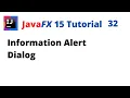 JavaFX 15 Tutorial 32 - Information Alert Dialog