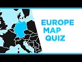 Guess the Country in Europe Map Quiz