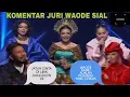 Download Lagu KOMENTAR JURI WAODE LAGU SIAL BIG STAGE MALAISYA