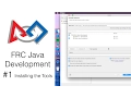 FRC Java Development Installing the Tools